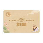 Buddha Stones Convey Good Luck Gift Certificate Digital Gift Card BS $100.00