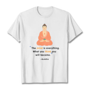 Buddha Stones The Mind Is Everything Meditation Buddha Tee T-shirt