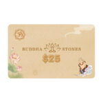 Buddha Stones Convey Good Luck Gift Certificate Digital Gift Card BS $25.00