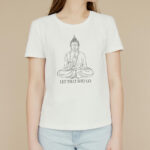 Buddha Stones Let That Shit Go Tee T-shirt T-Shirts BS 2
